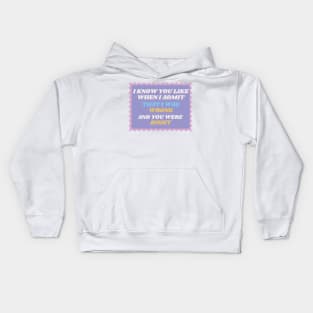 TOLD YOU SO Kids Hoodie